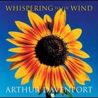 Arthur Davenport - Whispering to the Wind