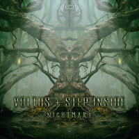 Voltus, Step Inside - Nightmare