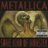 Metallica - Some Kind of Monster EP (Explicit)