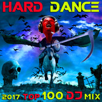 Hard Dance Doc, Doctor Spook, DJ Acid Hard House - Hard Dance 2017 Top 100 DJ Mix