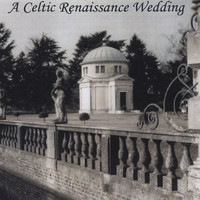 Brobdingnagian Bards - A Celtic Renaissance Wedding