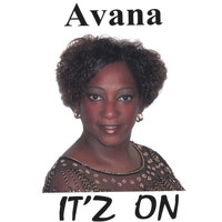 Avana - It'z On