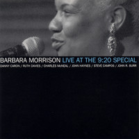 Barbara Morrison - Live at the 9:20 Special