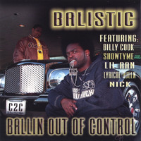 Balistic - Ballin Out Of Control