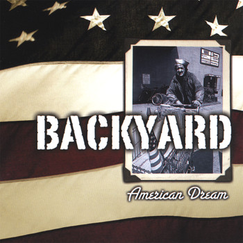 Backyard - American Dream