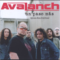 Avalanch - Un Paso Más (grandes éxitos)