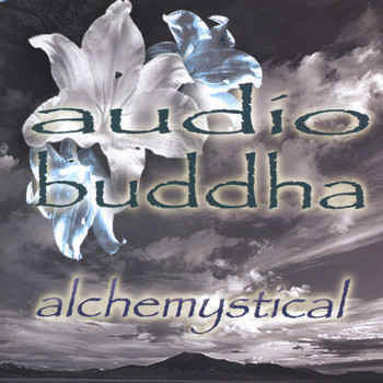 Audio Buddha - Alchemystical