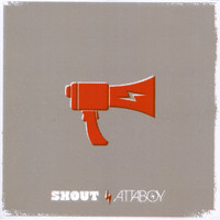 Attaboy - Shout