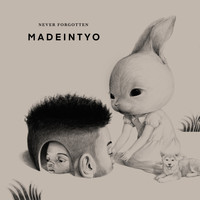 Madeintyo - Never Forgotten (Explicit)