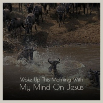 Various Artist - Woke Up This Morning With My Mind On Jesus