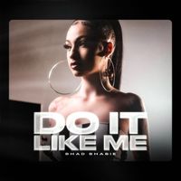 Bhad Bhabie - Do It Like Me (Explicit)