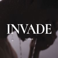 October - Invade