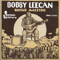 Bobby Leecan - Guitar Maestro Suitcase Breakdown