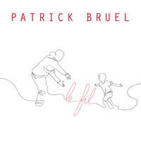 Patrick Bruel - Le fil (Version originale)