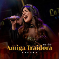 Angela Leiva - Amiga Traidora (En Vivo)