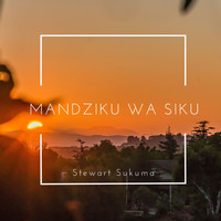 Stewart Sukuma - Mandziku Wa Siku