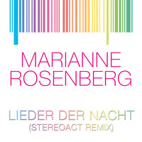 Marianne Rosenberg - Lieder der Nacht (Stereoact Remix)