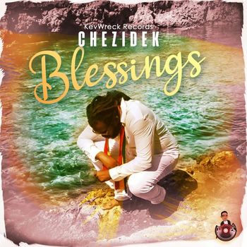 Chezidek - Blessings