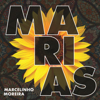 Marcelinho Moreira - Marias