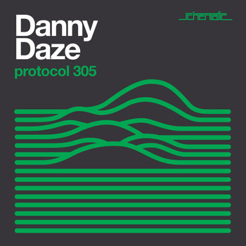 Danny Daze - Protocol 305