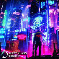 Matt Klass - Higher