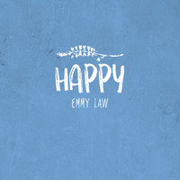 Emmy Law - Happy