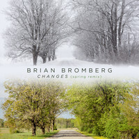 Brian Bromberg - Changes (Spring Remix)