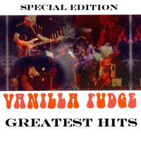Vanilla Fudge - Greatest Hits