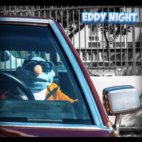 Eklips - Eddy Night (Explicit)