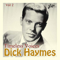Dick Haymes - Timeless Voices: Dick Haymes Vol 2