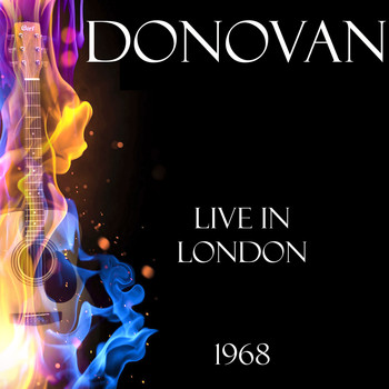 Donovan - Live in London 1968 (Live)