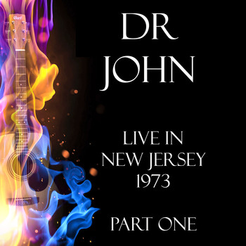 Dr. John - Live in New Orleans 1974 Part One (Live)