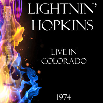 Lightnin' Hopkins - Live in Colorado 1974 (LIVE)