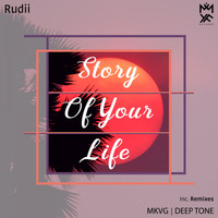 Rudii - Story of Your Life