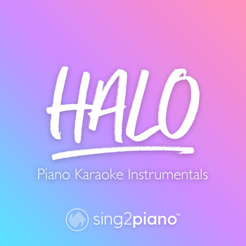 Sing2Piano - Halo (Piano Karaoke Instrumentals)