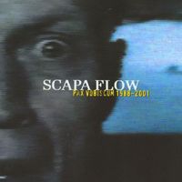 Scapa Flow - Pax Vobiscum 1988-2001