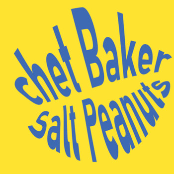 Chet Baker - Salt Peanuts (Live)