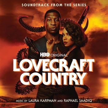 Various Artists - Lovecraft Country (Soundtrack From The HBO® Original Series)