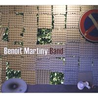 Benoit Martiny Band - Benoit Martiny Band