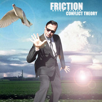 Friction Sound System - Conflict Theory (Explicit)