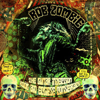 Rob Zombie - The Lunar Injection Kool Aid Eclipse Conspiracy (Explicit)