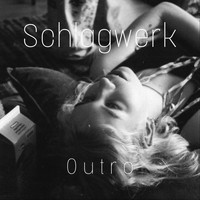 Schlagwerk & Hanna - Outro