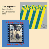 The Heptones - Back on Top & in a Dancehall Style
