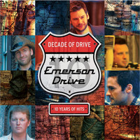Emerson Drive - Decade of Drive(10 Years of Hits)