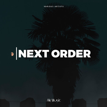 Various Artists - Next Order