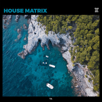 Various Artists - House Matrix