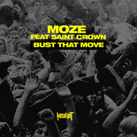 Moze - Bust That Move