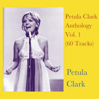 Petula Clark - Petula Clark Anthology Vol. 1 (60 Tracks)