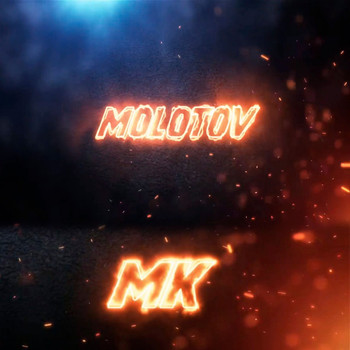 MK - Molotov (Explicit)