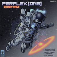 Perplex (DNB) - Broken World